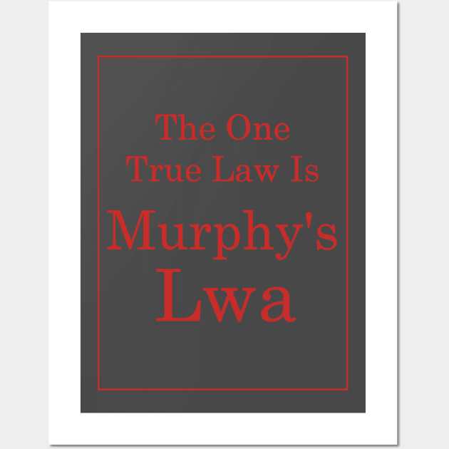 Murphy's Lwa (Red Text) Wall Art by TimH